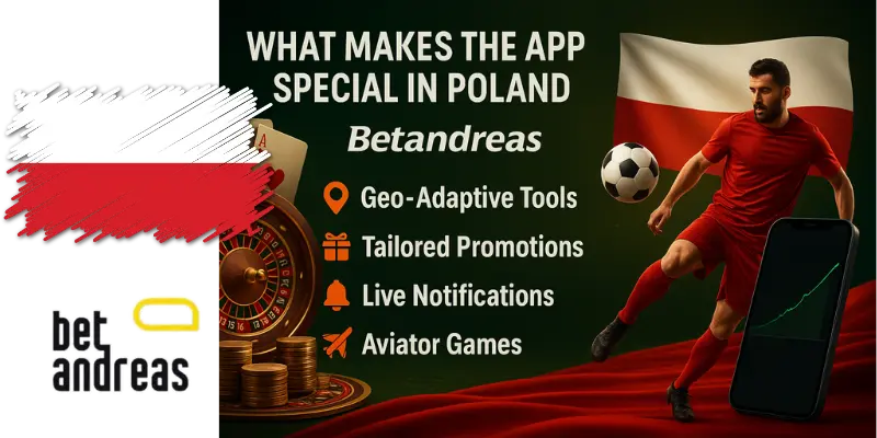 What Makes the App Special in Poland